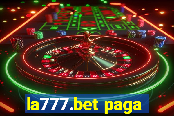 la777.bet paga